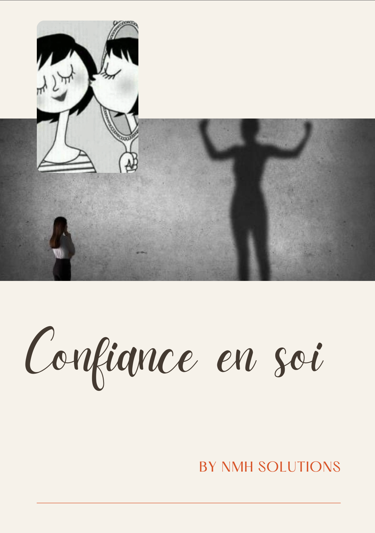 CONFIANCE EN SOI - Aspirez à renforcer votre confiance en vous